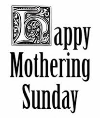 Mothering Sunday text